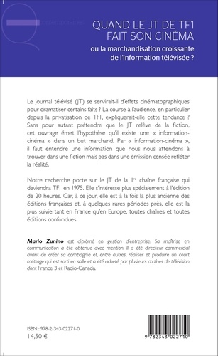 Quand le JT de TF1 fait son cinéma. Ou la marchandisation croissante de l'information télévisée ?