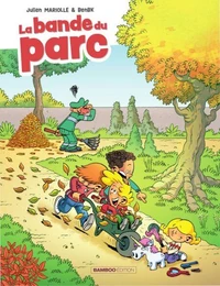 La bande du parc Tome 1