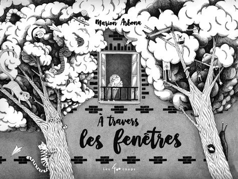 Marion Arbona - A travers les fenêtres.