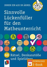 Sinnvolle Lückenfüller für den Matheunterricht