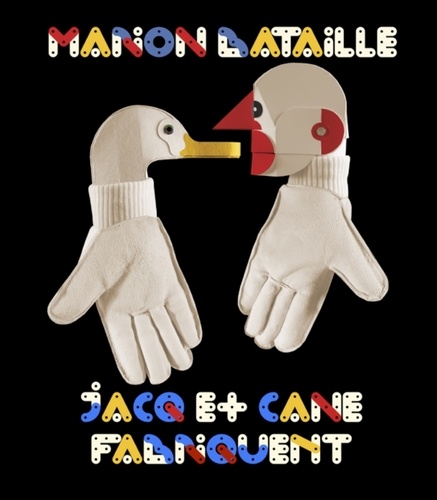 Marion Bataille - Jacq et Cane fabriquent.
