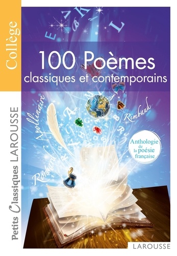 Marion Baudriller - 100 poêmes classiques et contemporains - Anthologie de la poésie française.