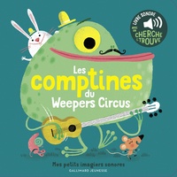 Marion Billet - Les comptines du Weepers Circus - Avec un cherche et trouve.