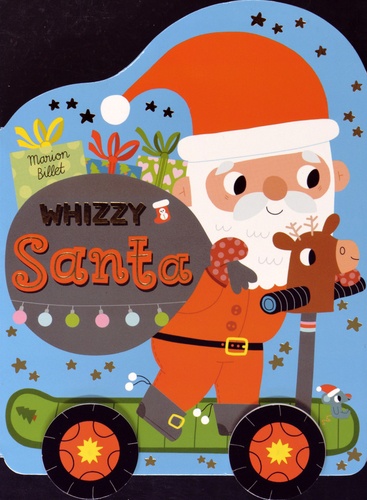 Marion Billet - Whizzy Santa.
