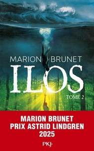 T&eacute;l&eacute;chargez les livres &eacute;lectroniques pdf en ligne Ilos Tome 2 (French Edition) par Marion Brunet