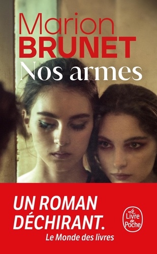 Nos armes : roman