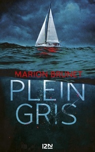 Marion Brunet - Plein gris.