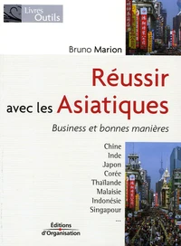 Réussir avec les Asiatiques