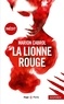 Marion Cabrol - La lionne rouge.