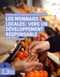 Les monnaies locales : vers un développement responsable