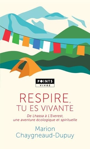 Respire, tu es vivante. Une aventure écologique et spirituelle