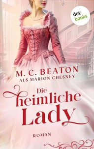 Die heimliche Lady