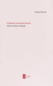 L'absent en toutes lettres