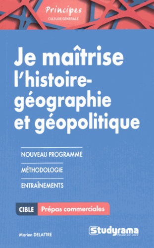 Marion Delattre - Je maîtrise l'histoire géographie géopolitique pour HEC.