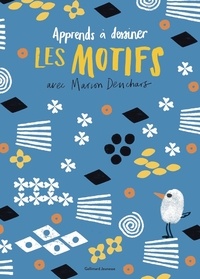 Apprends à dessiner les motifs