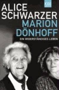 Marion Dönhoff - Ein widerständiges Leben.