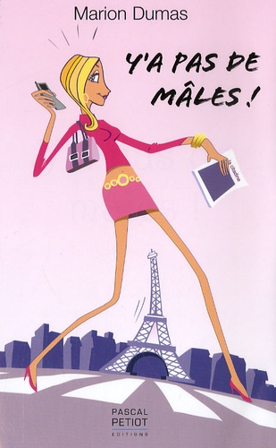 Marion Dumas - Y'a pas de mâles !.