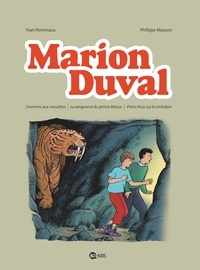  Yvan Pommaux - Marion Duval intégrale, Tome 03 - L'homme aux mouettes - La vengeance du prince Melcar - Pleins feux sur le smilodon.