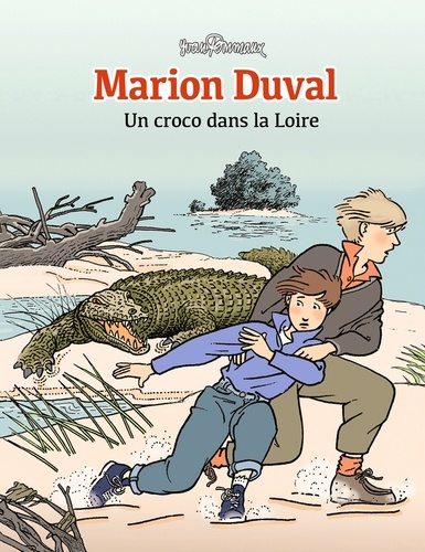 Marion Duval, Tome 04. Un croco dans la Loire