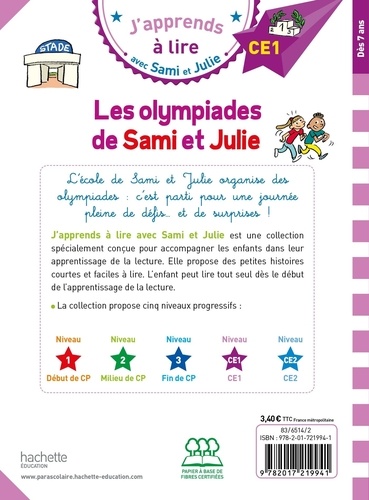 J'apprends à lire avec Sami et Julie  Les olympiades de Sami et Julie. Niveau CE1