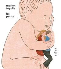 Marion Fayolle - Les petits.
