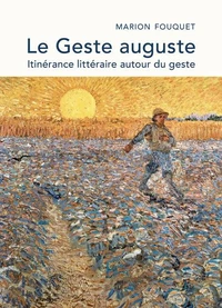 Le Geste auguste