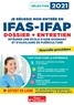 Marion Gauthier et Mandi Gueguen - Je réussis mon entrée en IFAS-IFAP - Dossier et entretien oral.