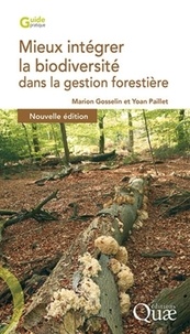 Livres à téléchargement gratuit ipad Mieux intégrer la biodiversité dans la gestion forestière