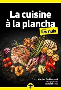 Marion Guillemard - La cuisine à la plancha pour les Nuls.