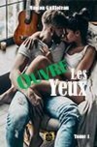Marion Guilloteau - Ouvre les yeux tome 1.