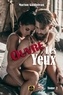 Marion Guilloteau - Ouvre les yeux Tome 2.
