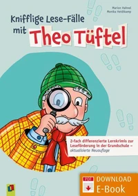 Knifflige Lese-Fälle mit Theo Tüftel