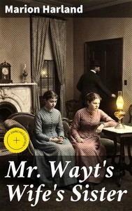 Mr. Wayt's Wife's Sister