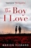 The Boy I Love. The Boy I Love: Book One