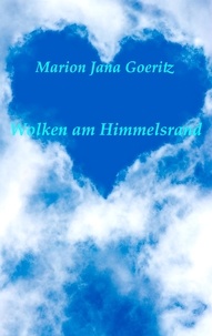 Marion Jana Goeritz - Wolken am Himmelsrand.