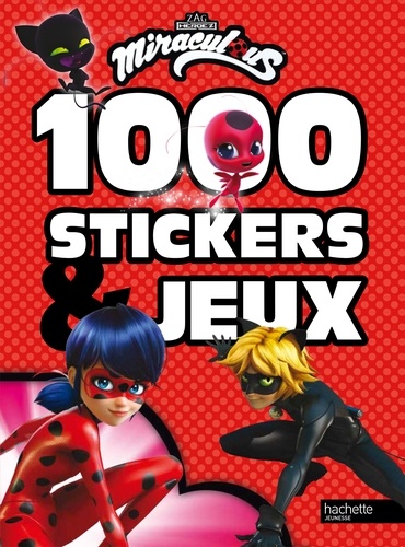 Marion Janet - Miraculous - 1 000 stickers et jeux.