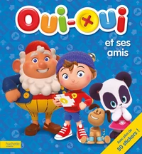 Oui-Oui et ses amis