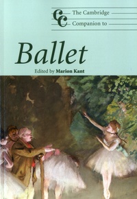 Marion Kant - The Cambridge Companion to Ballet.