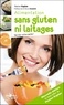 Marion Kaplan - Alimentation sans gluten ni laitages - Comprendre l'intolérance et adapter son alimentation.