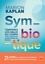 Paléobiotique. Changez radicalement d'alimentation. Mangez comme vos ancêtres