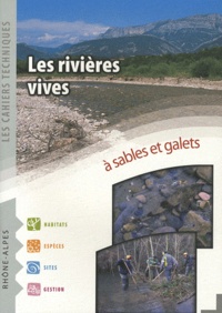 Marion Langon et Marjorine Frappé - Les rivières vives à sables et galets.