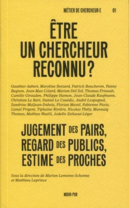 Etre un chercheur reconnu ?