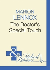 Marion Lennox - The Doctor's Special Touch.