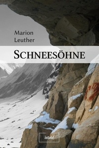 Marion Leuther - Schneesöhne.