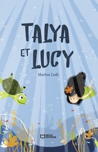 Marion Lodi - Talya et Lucy.