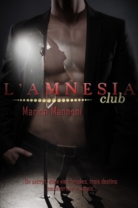 Marion MANNONI - L'Amnesia Club.