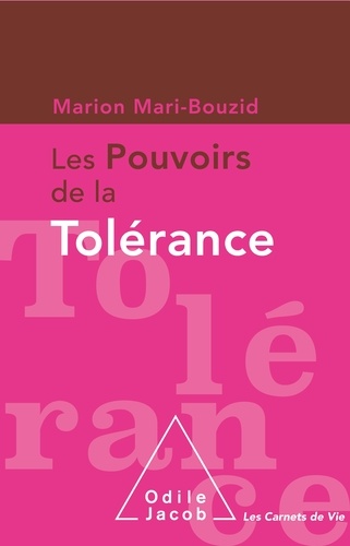 Les pouvoirs de la tolérance