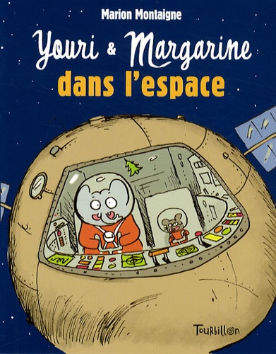 Marion Montaigne - Youri et Margarine dans l'espace.