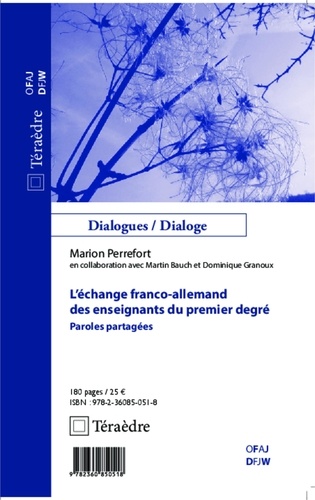 Marion Perrefort - L'échange franco-allemand des enseignants du premier degré - Paroles partagées.