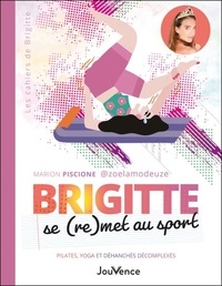 Livres électroniques gratuits à télécharger epub Brigitte se (re)met au sport - Pilates, yoga et déhanchés décomplexés